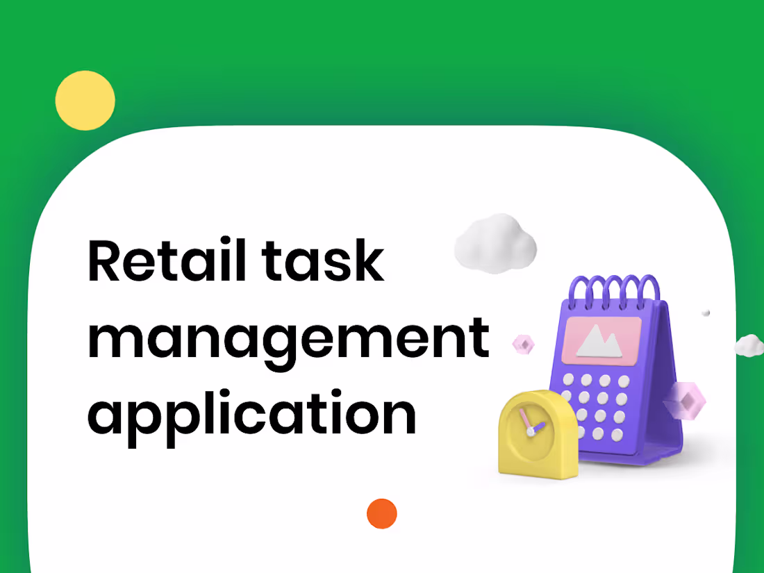 Cover image for Retail task management app for a major grocery chain