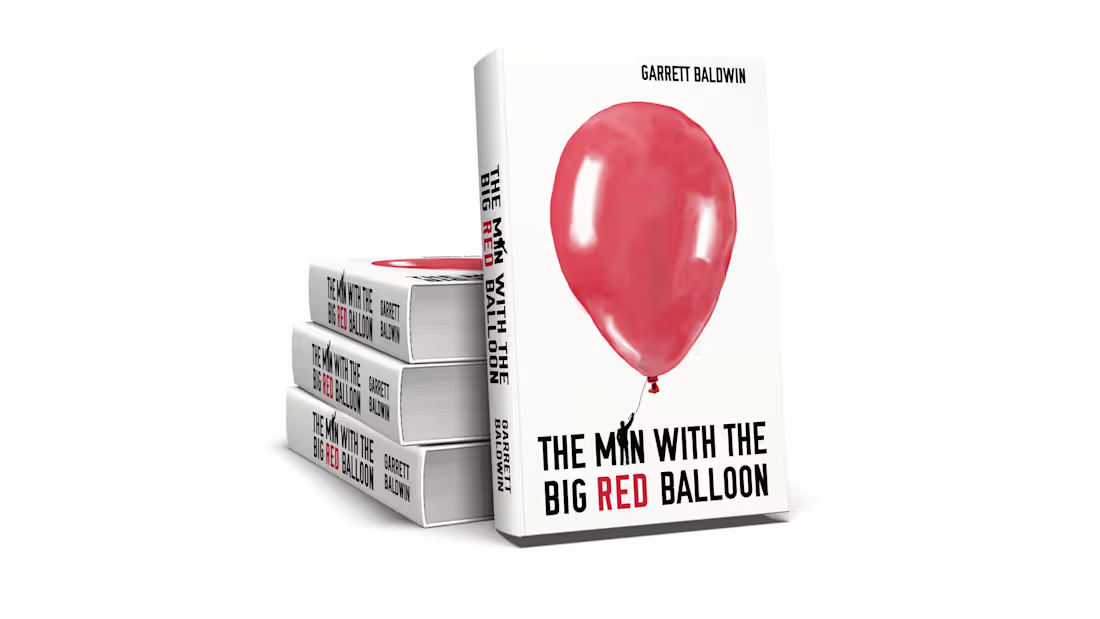 Cover image for Book Cover Design for "The Man With The Big Red Balloon"
