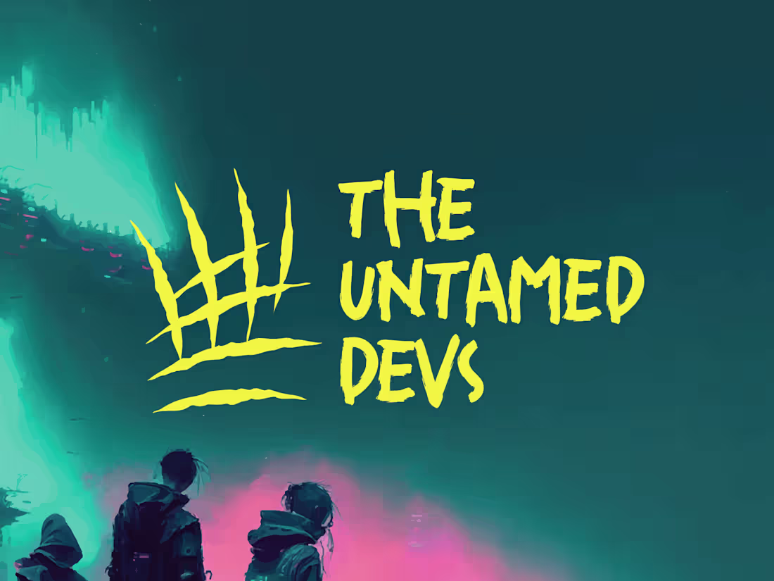 Cover image for 🐺 the untamed devs