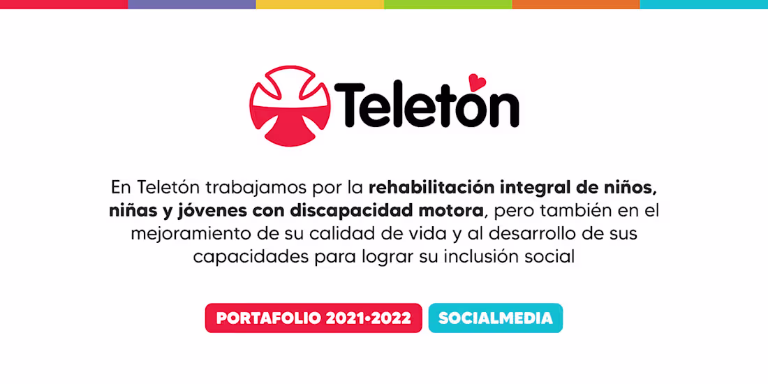 Cover image for Fundación Teletón - Social Media 2021 · 2022 :: Behance