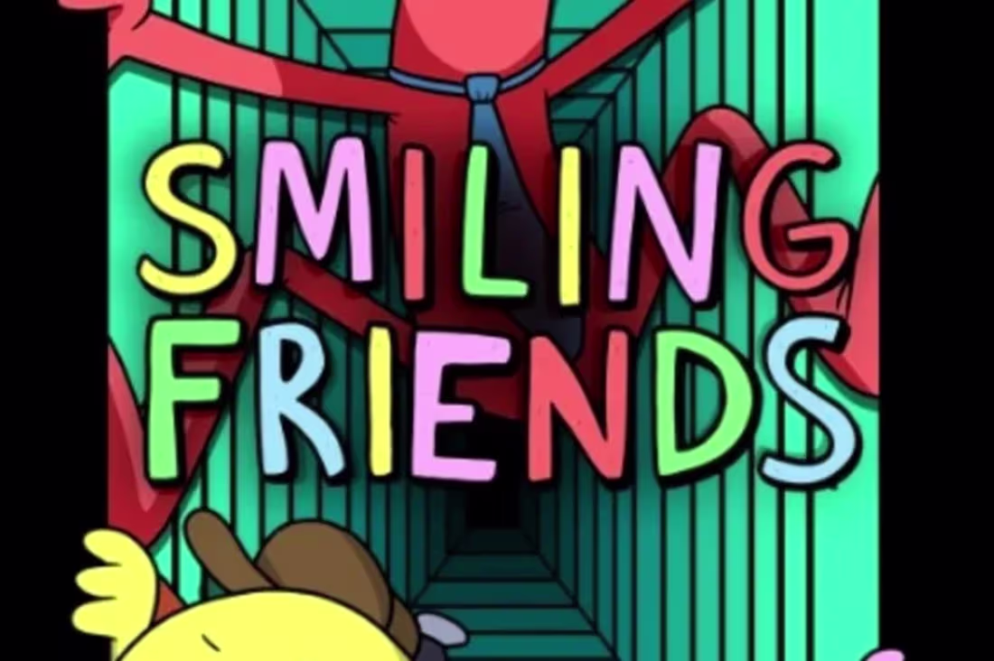 Cover image for Smiling Friends: A Shift in the Adult Comedy Landscape