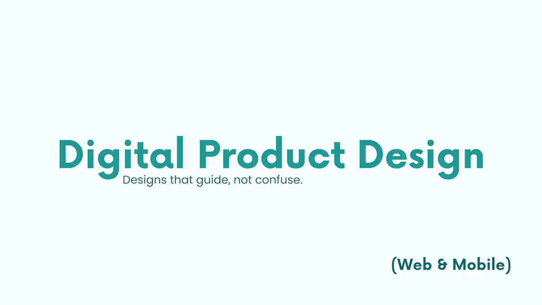 Cover image for Digital Product Design (Web & Mobile)