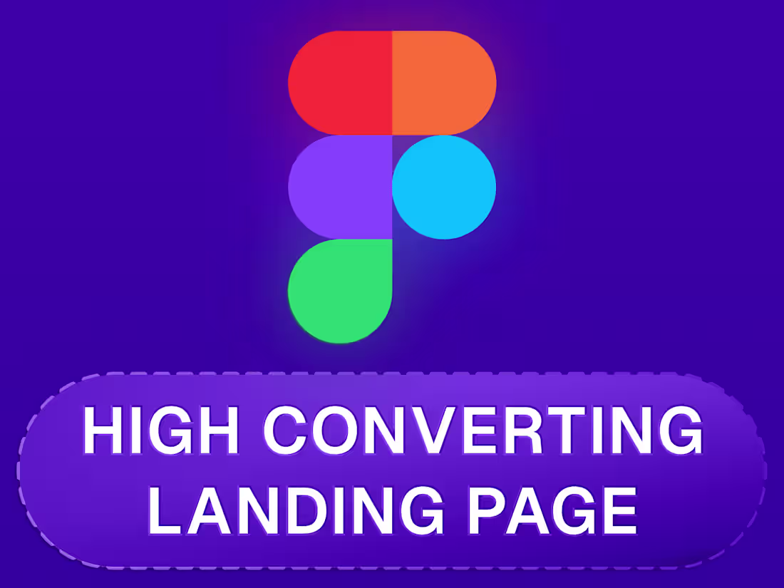 Cover image for High Converting Landing Page (Figma Design)