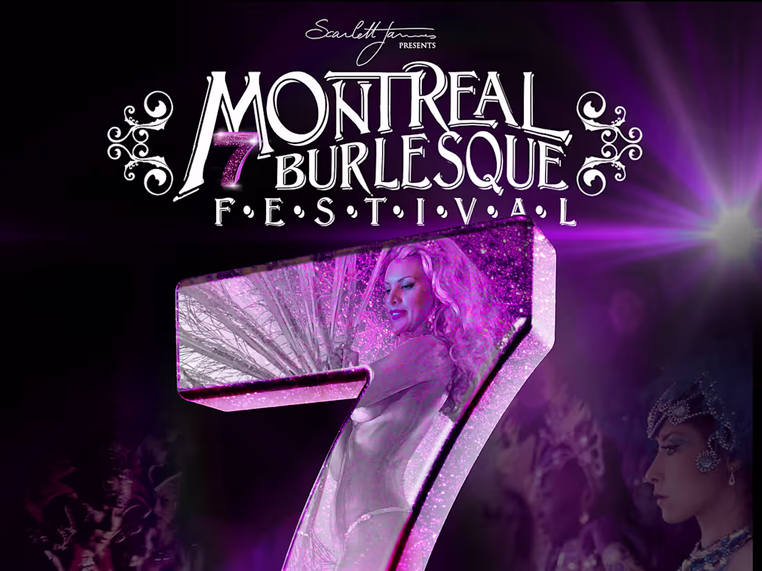 Cover image for 16 Years of Creation with the Montreal Burlesque Festival