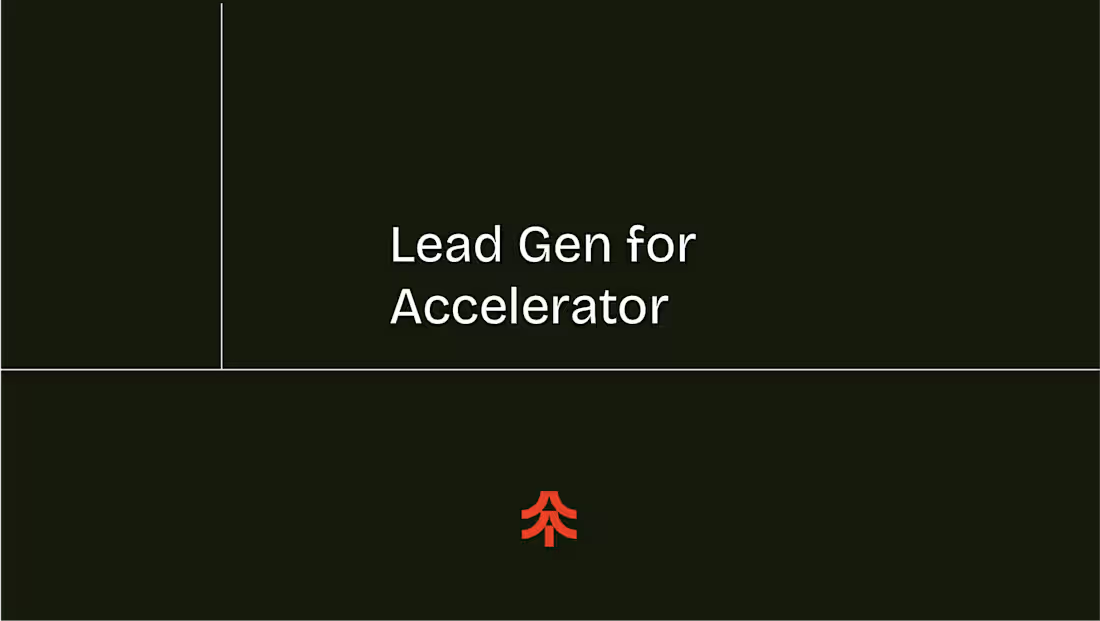 Cover image for Lead Gen for Accelerator