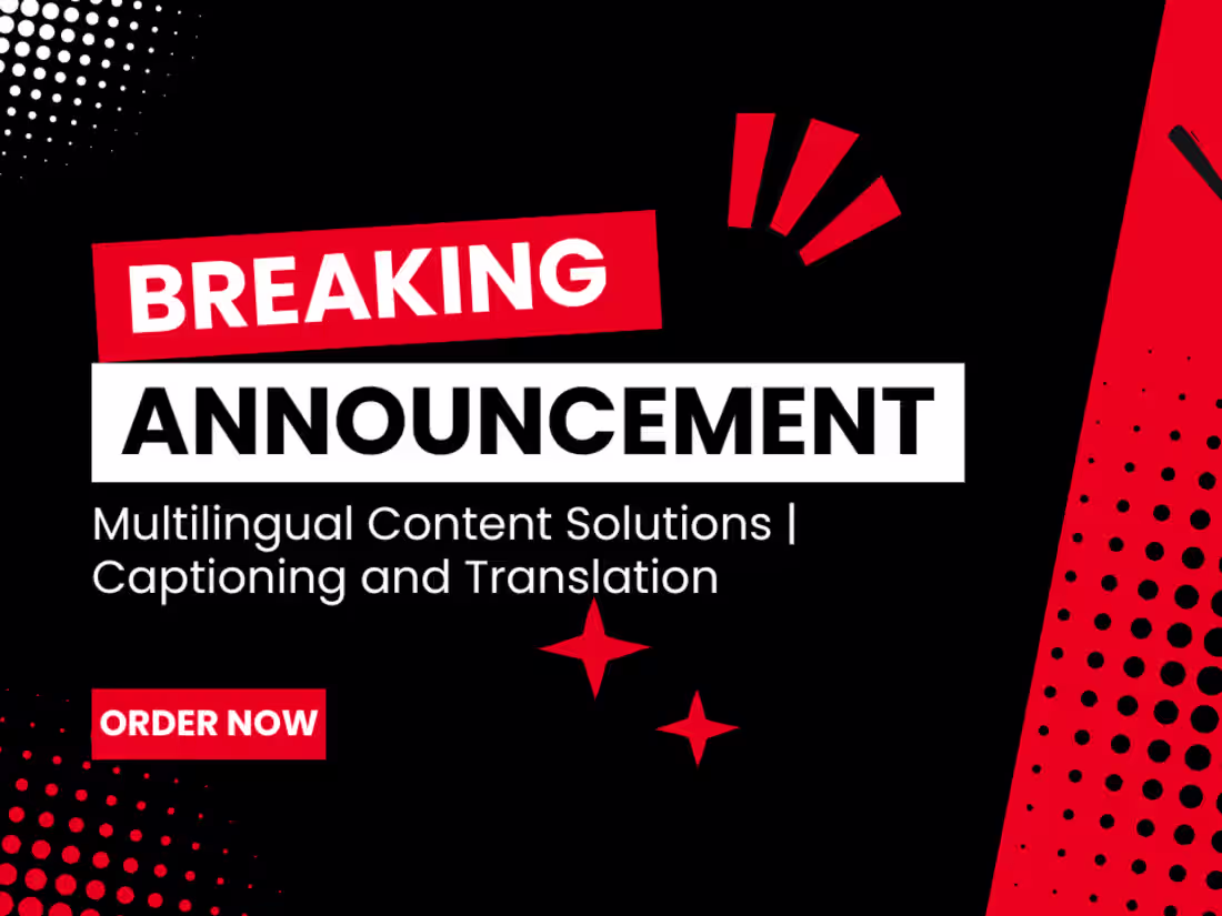 Cover image for Multilingual Content Solutions | Captioning and Translation