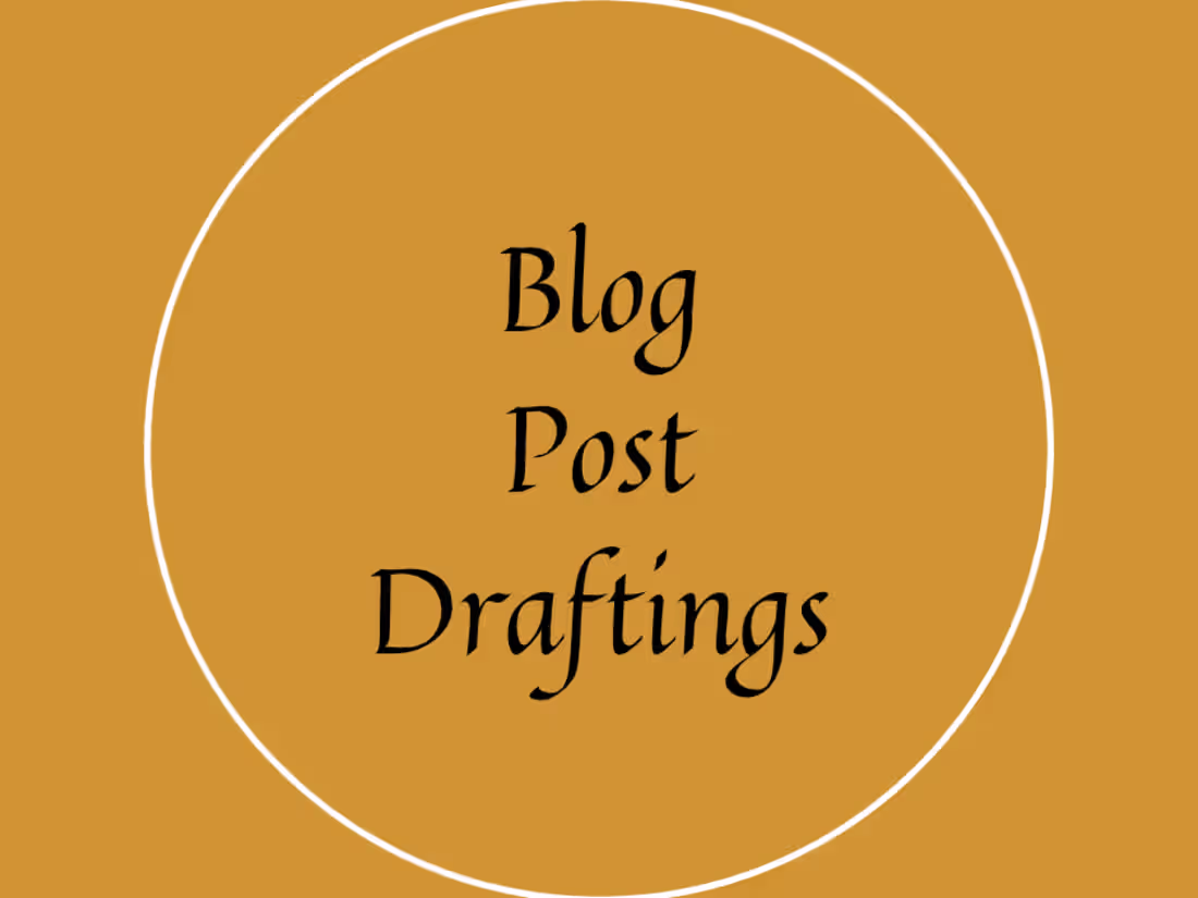 Cover image for Blog Post Drafting: Thriving Through Words