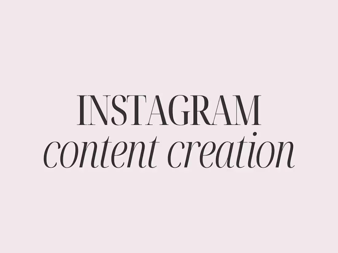 Cover image for Instagram Content Creation