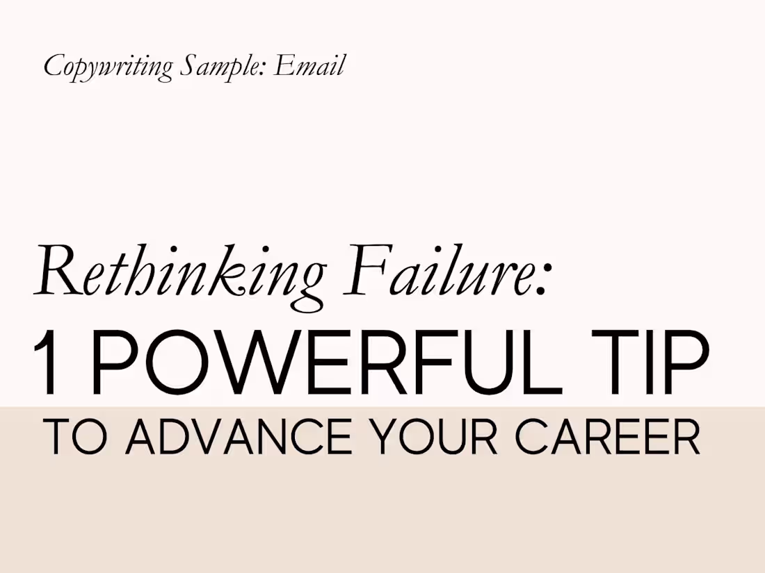 Cover image for Rethinking Failure: 1 Powerful Tip to Advance Your Career