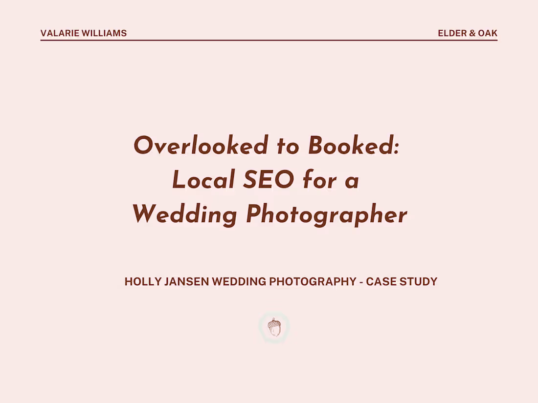 Cover image for Overlooked to Booked: Local SEO for a Wedding Photographer