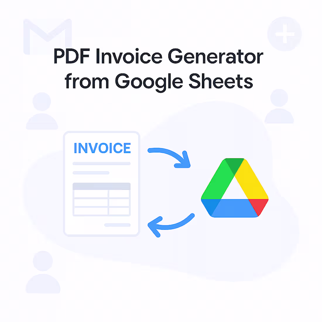 Cover image for PDF Invoice Generator from Google Sheets