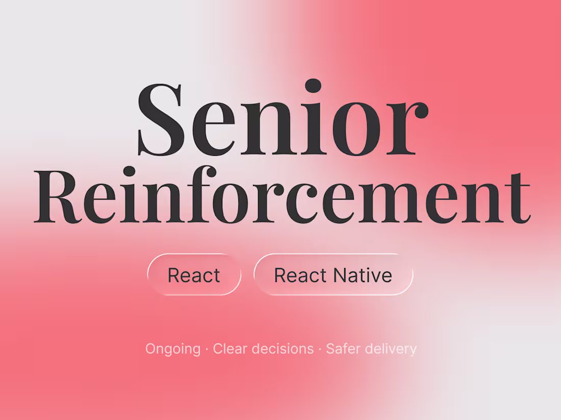 Cover image for Senior React / React Native reinforcement