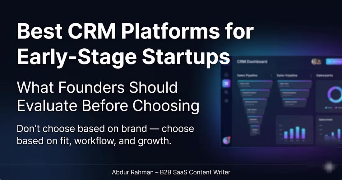 Cover image for Best CRM Platforms for Early-Stage