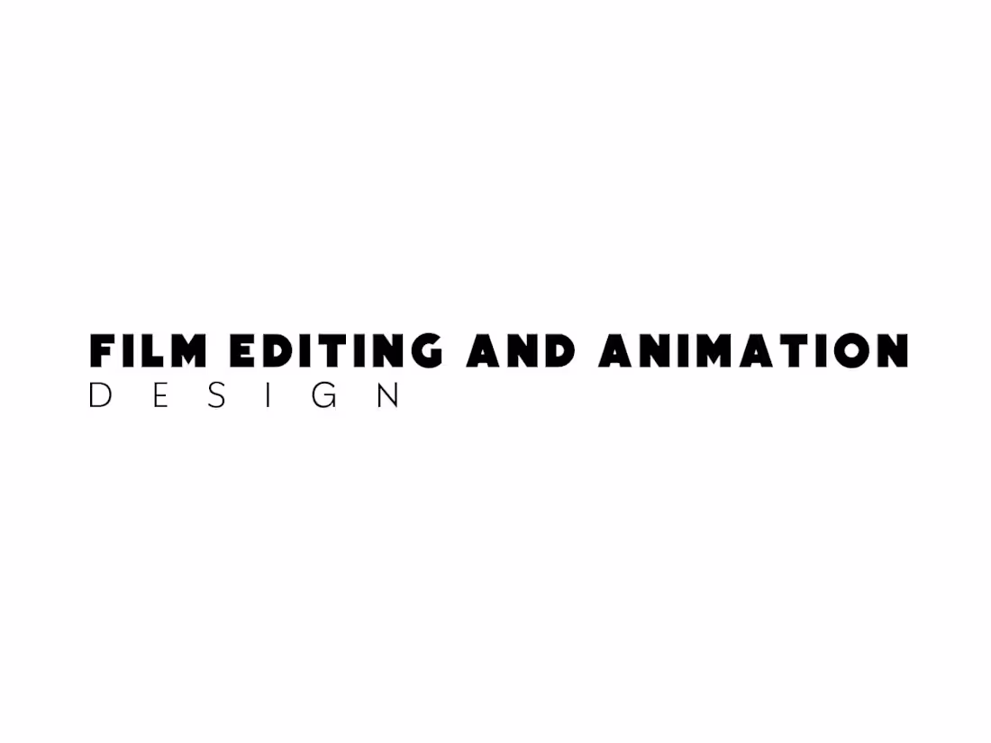 Cover image for FILM EDITING AND ANIMATION DESIGN