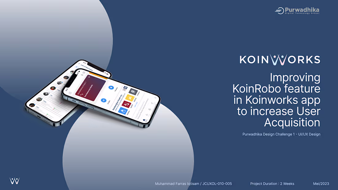 Cover image for Improving KoinRobo feature in Koinworks App
