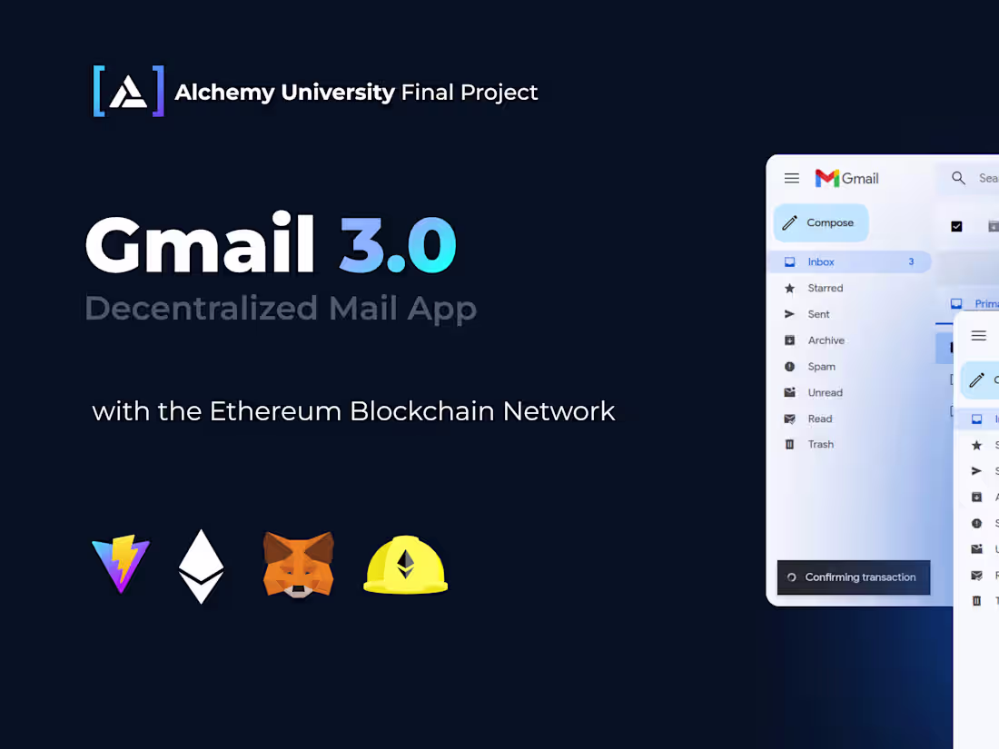 Cover image for GMAIL 3.0 Decentralized Email Application