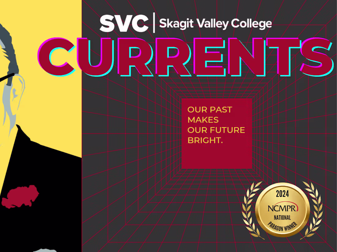 Cover image for Skagit Valley College 2023 CURRENTS - E-Newsletter