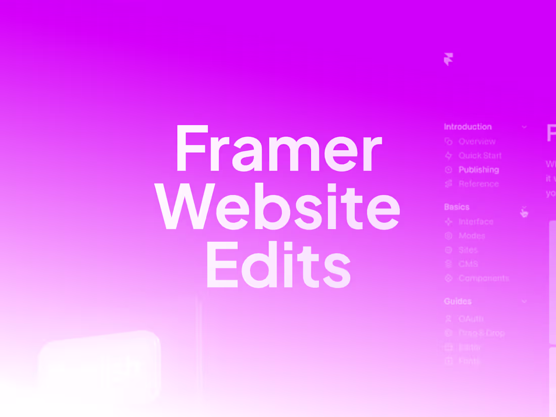 Cover image for Framer Website Edits: Fast Fixes, Clean Results