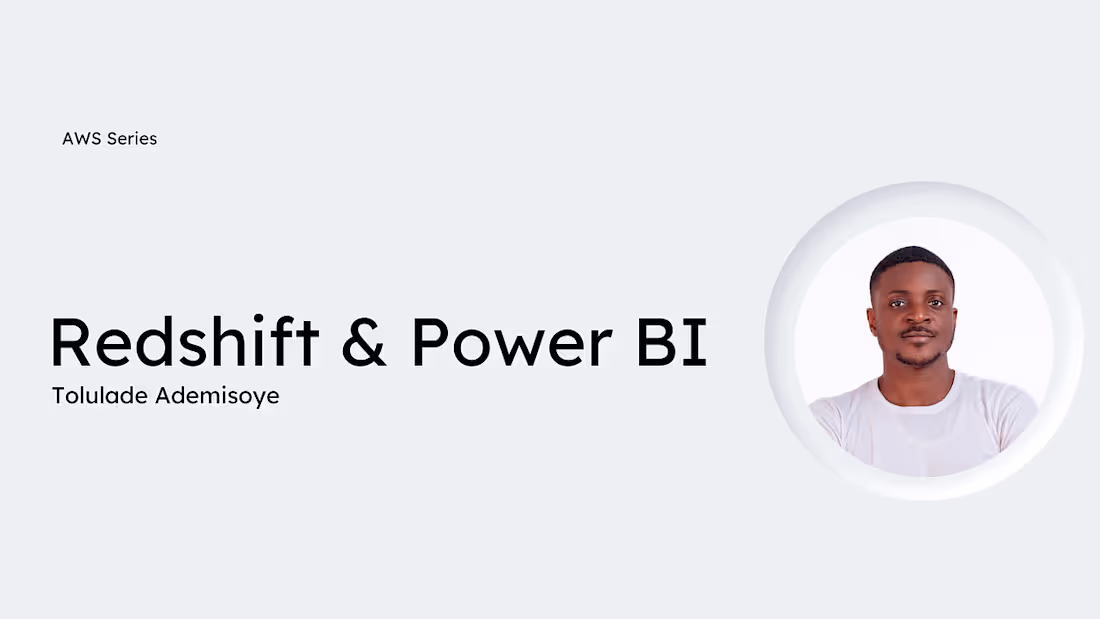 Cover image for Accessing Redshift Views in Power BI