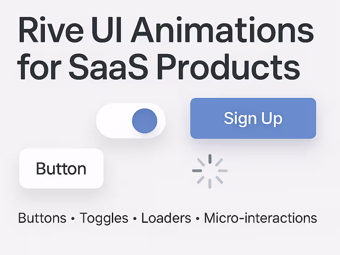Cover image for Clean Rive UI Animations & Micro-interactions for SaaS