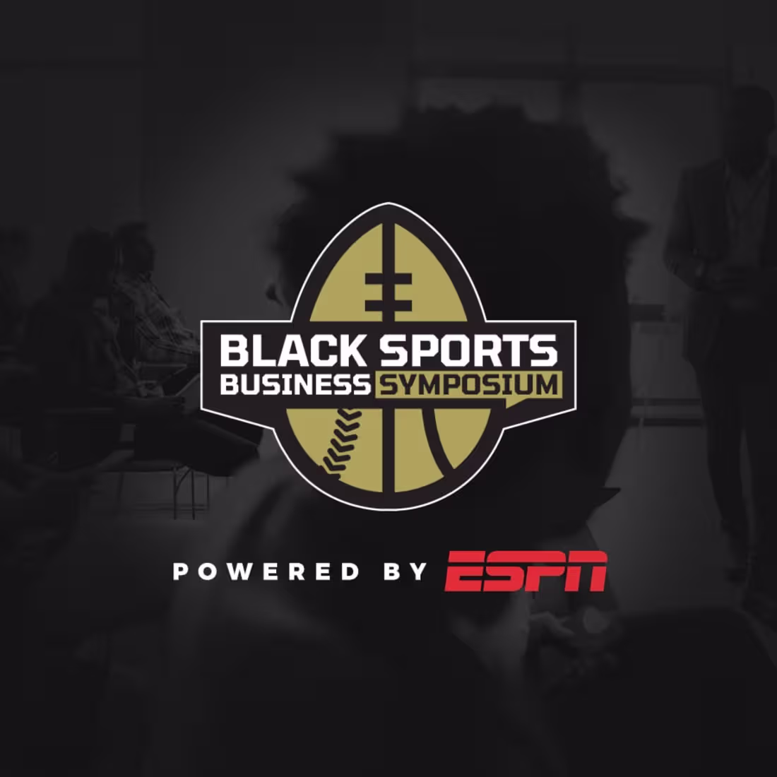Cover image for Black Sports Business Symposium - ESPN Sponsored