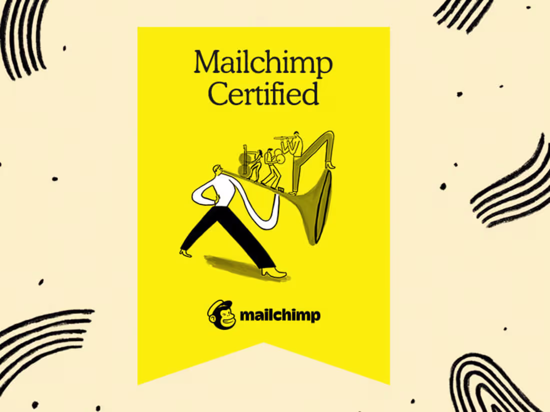Cover image for Mailchimp Foundations Certification 🏅