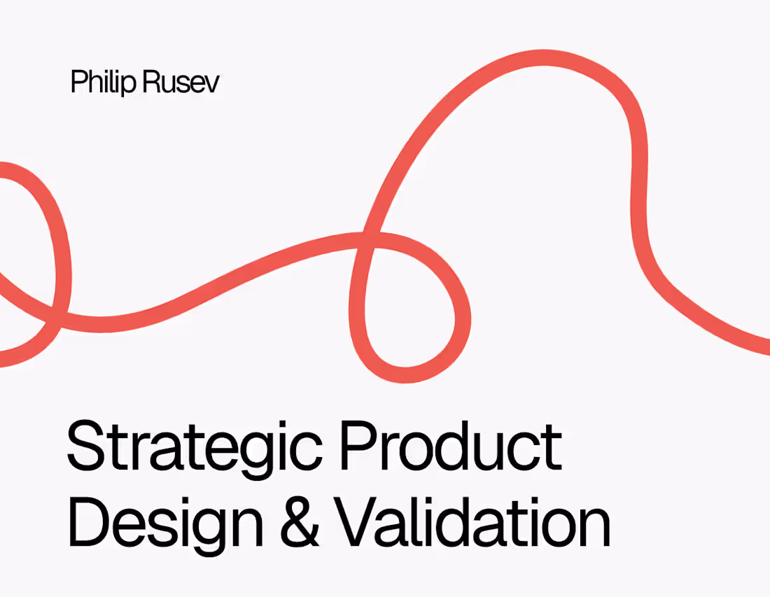 Cover image for Strategic Product Design & Validation