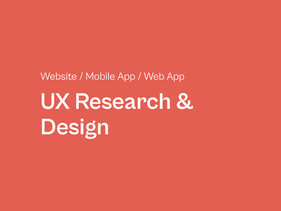 Cover image for UX Research + Design For Your Website Or App