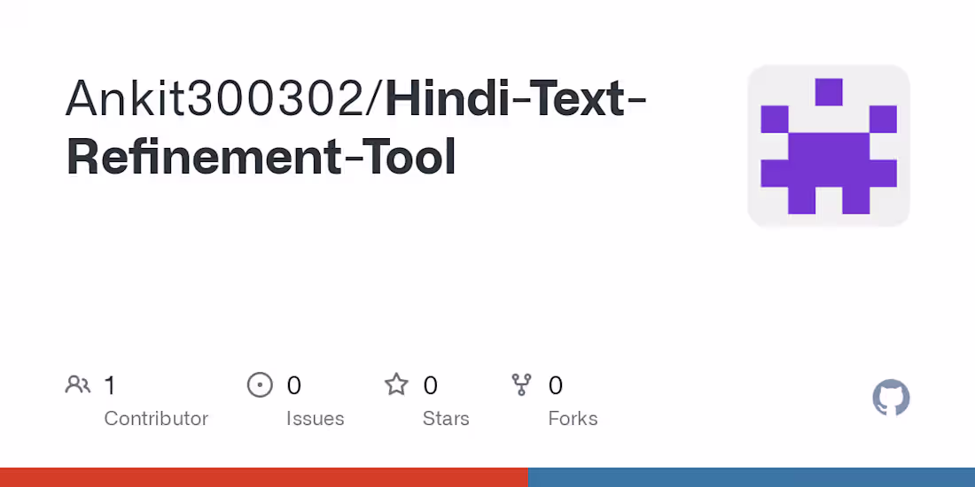 Cover image for Hindi-Text-Refinement-Tool