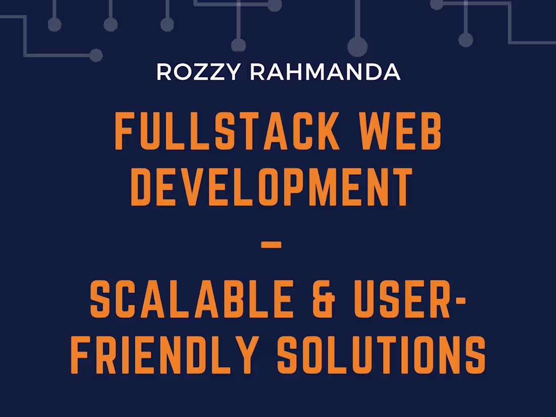 Cover image for Fullstack Web Development – Scalable & User-Friendly Solutions