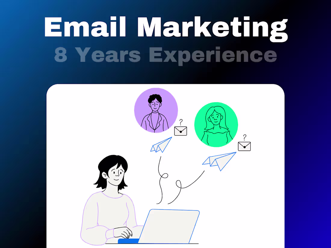 Cover image for Email Marketing Expert & Campaign Setup Specialist