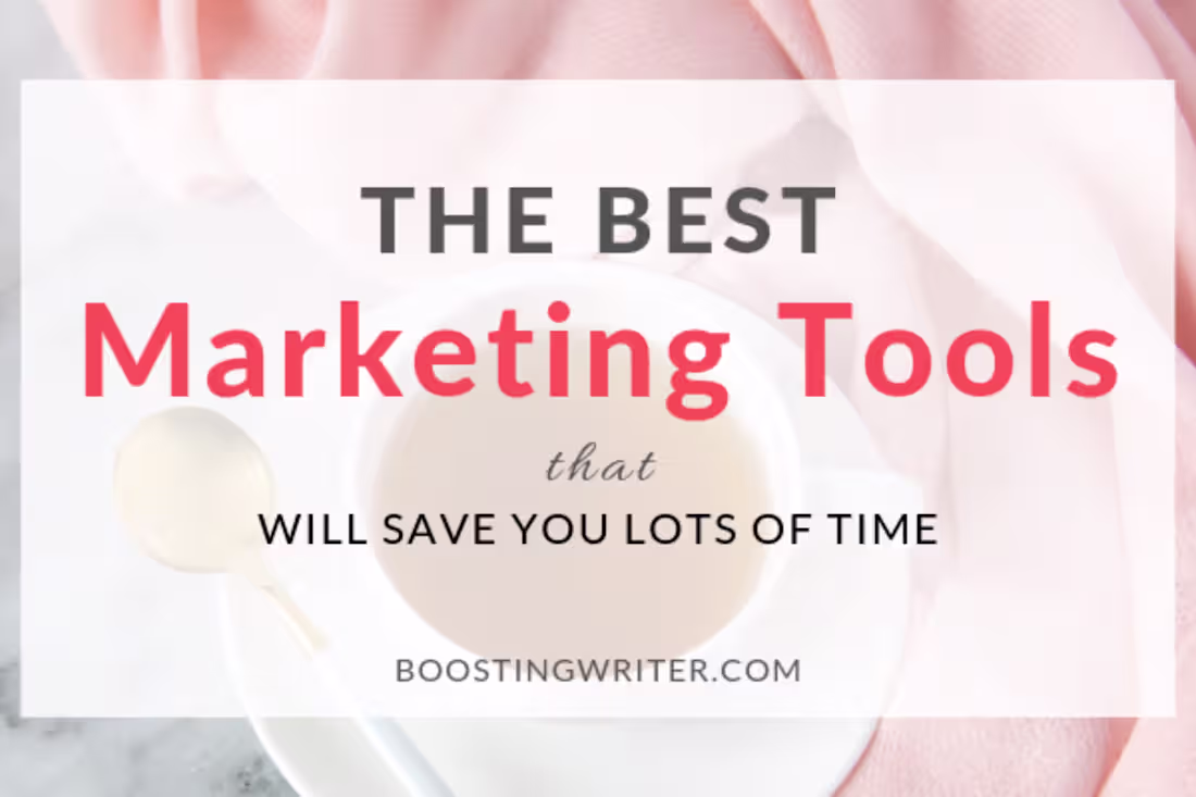 Cover image for The Best Marketing Tools that will save you lots of time!