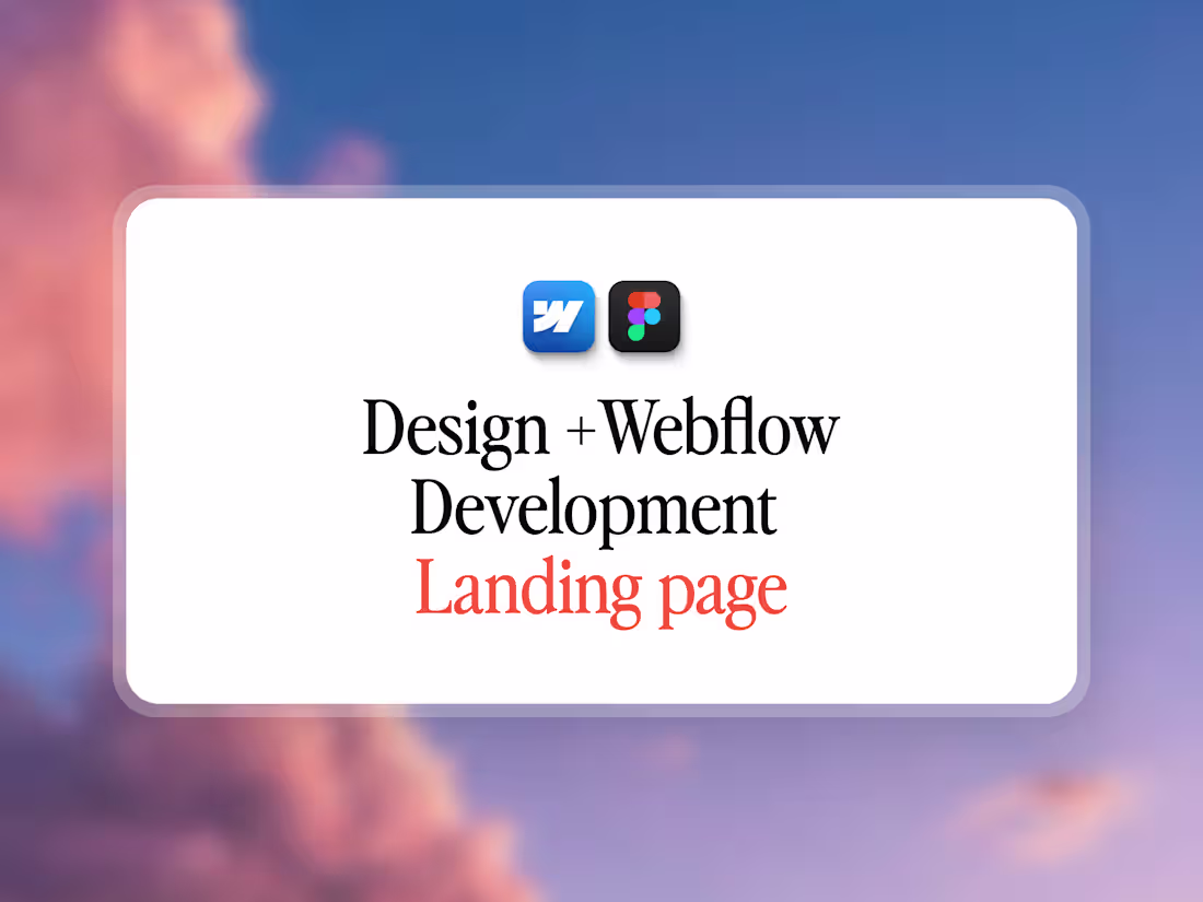 Cover image for Design + Webflow Development: Landing Page