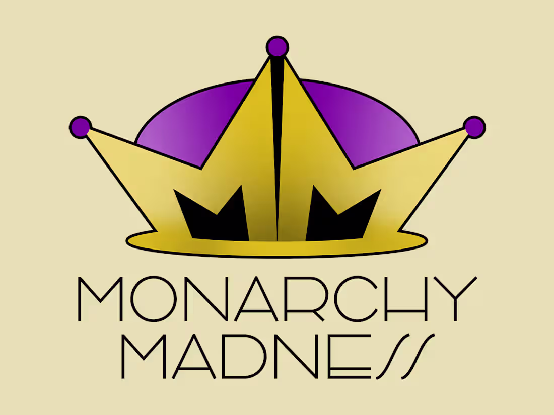 Cover image for Monarchy Madness | Branding for Drag Event