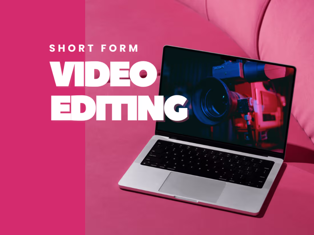 Cover image for Short-Form Video Editing (Reels, TikTok, Shorts)