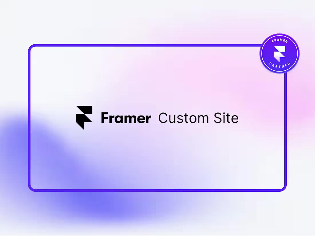 Cover image for Framer Website: Design, development, CMS, landing pages and more