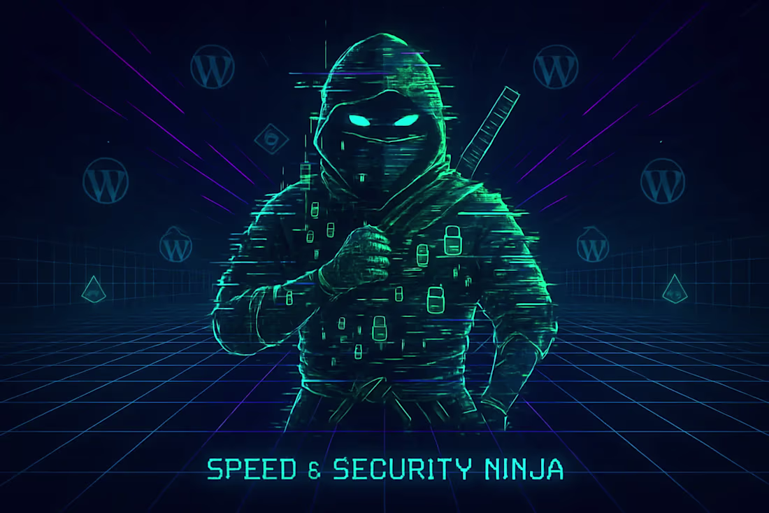 Cover image for Speed & Security Ninja: A Freelancer's Guide to Building WordPress Sites Clients Trust