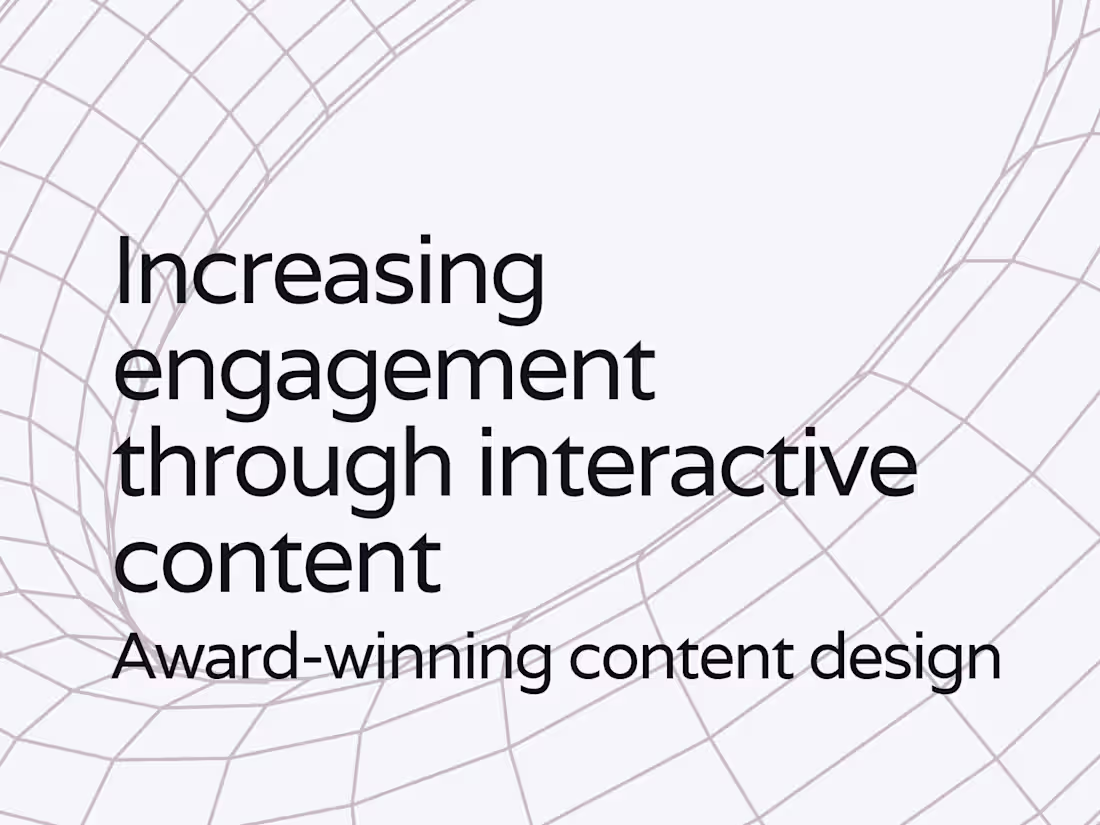 Cover image for Increasing engagement through interactive content