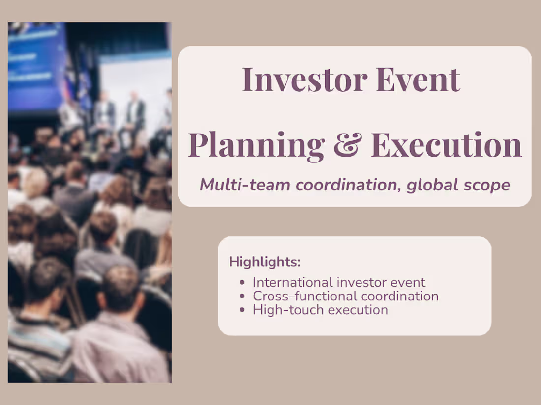 Cover image for Investor Event Planning and Execution:

Overview:
Co-led