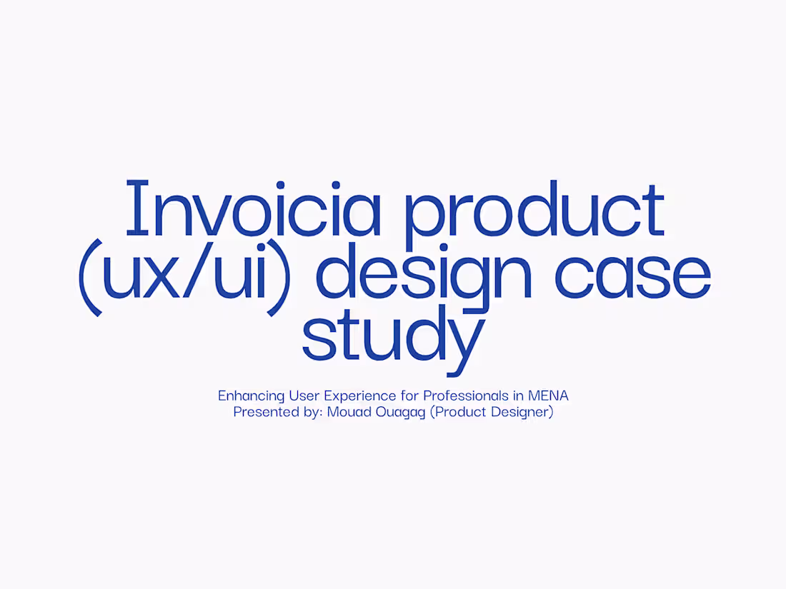 Cover image for Invoicia Product Design / Case Study