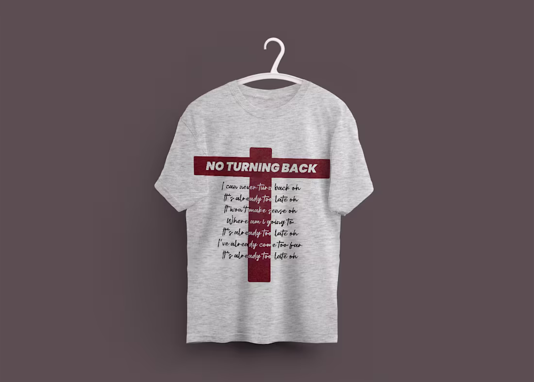 Cover image for NTB Shirt Design - No Turning Back