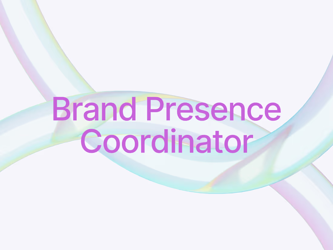 Cover image for Brand Presence Coordinator