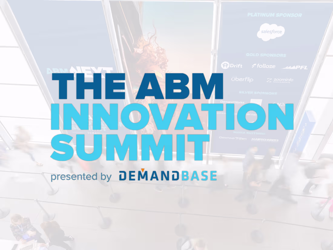 Cover image for Demandbase - ABM Innovation Summit Project