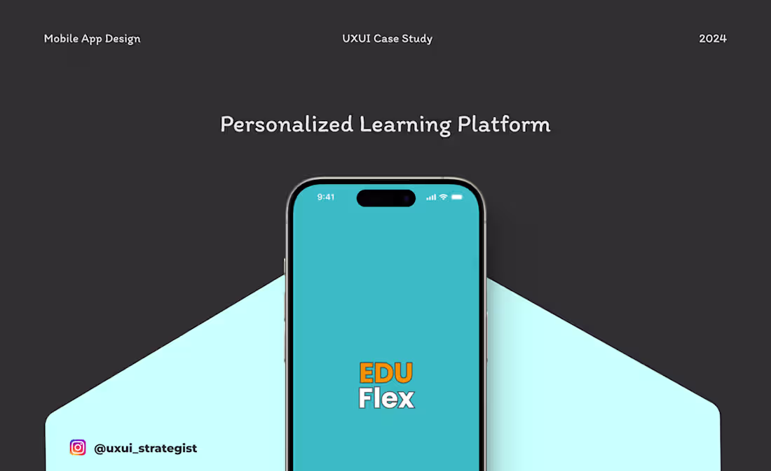 Cover image for EduFlex Personalized Learning App Case Study :: Behance