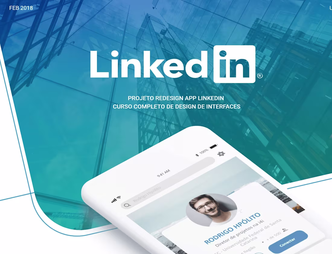 Cover image for Projeto de Re-Design do App Linkedin