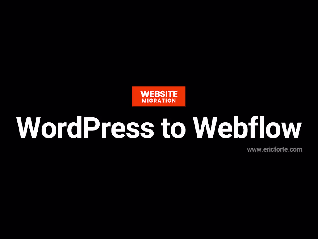 Cover image for WordPress to Webflow Migration