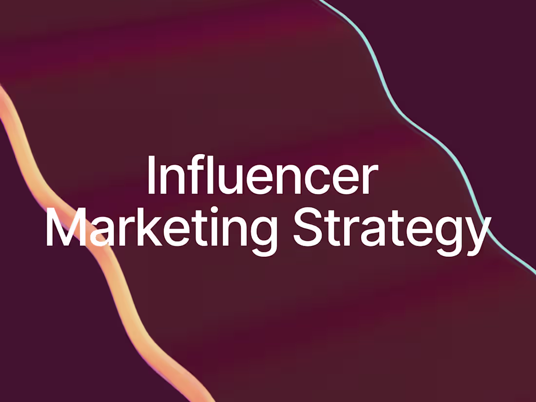 Cover image for Influencer Marketing Strategy