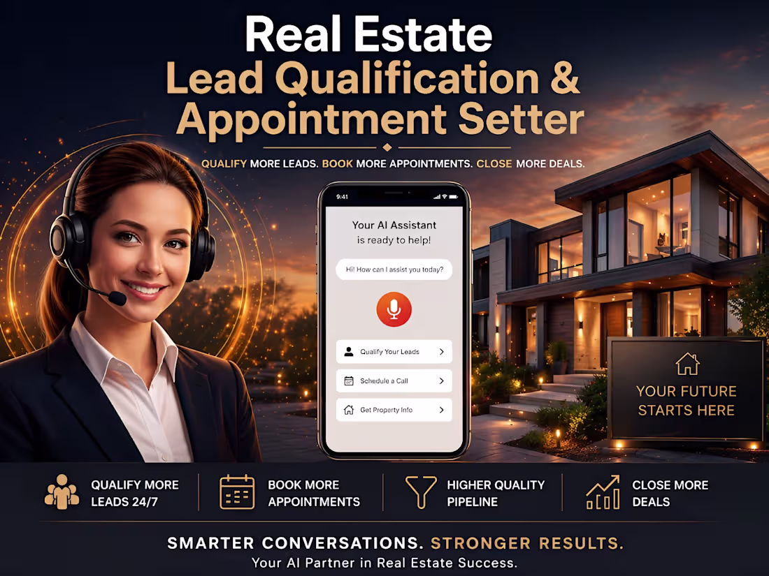 Cover image for Real Estate Lead Qualification & Appointment Setter