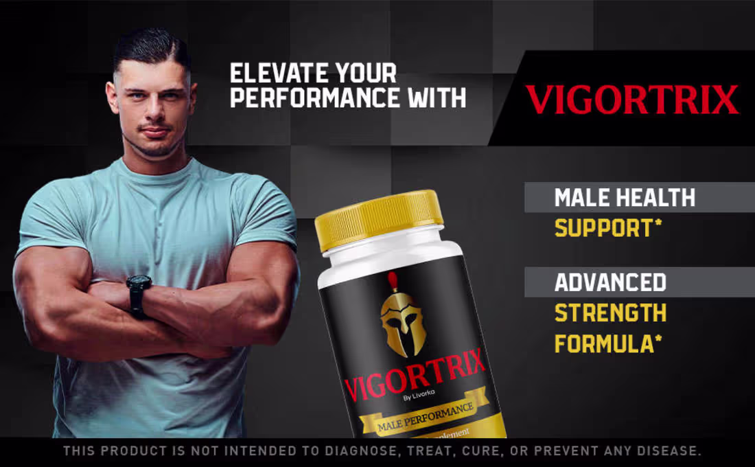 Cover image for Vigortrix Male || ALERT! || Benefits || TOP RATED || Buy Now!