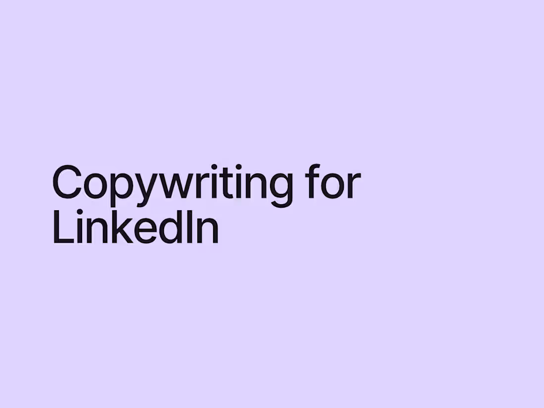 Cover image for Copywriting for LinkedIn